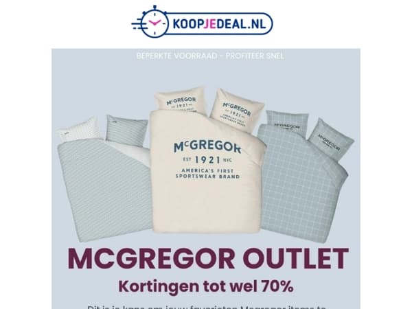 Mega McGregor Sale 🛍️Nu of Nooit!