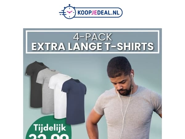 4 Extra Lange T-Shirts voor 32,99❗
