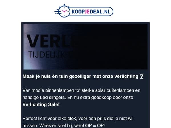 Huis & Tuin Goedkoop Verlichten?