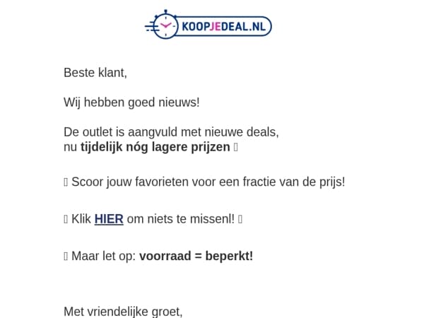 Nieuwe Outlet Deals, nóg Goedkoper❗