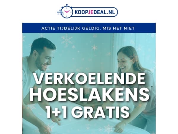 1+1 GRATIS: Verkoelende Hoeslakens!