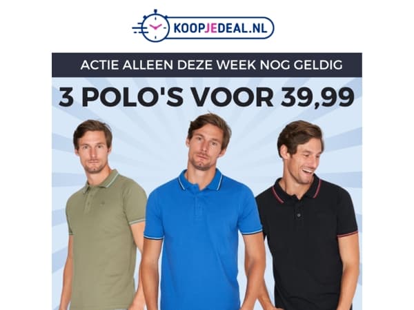 Laatste Kans: 3 Polo's voor 39,99 👕