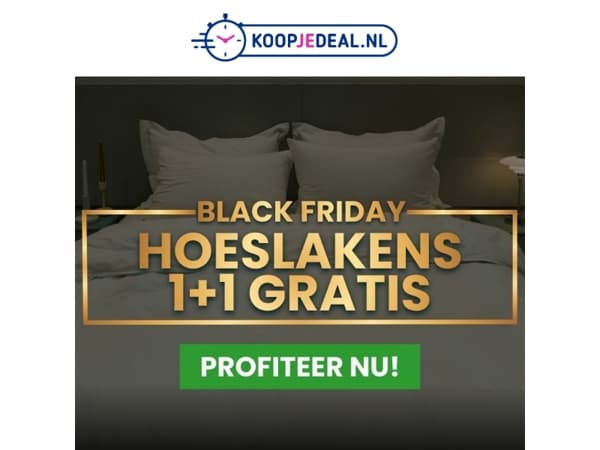 Nu Alle Hoeslakens 1+1 GRATIS 😴