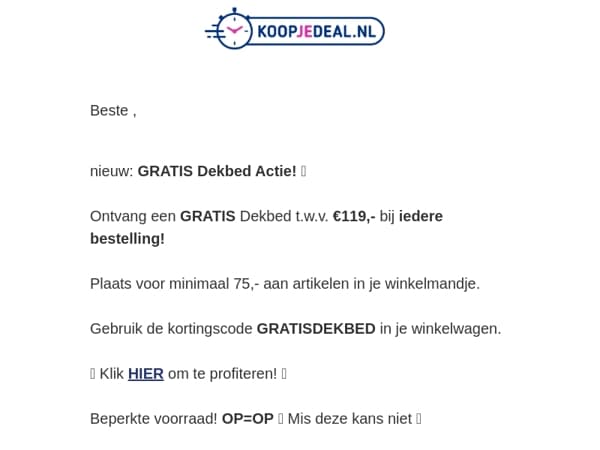 Ontvang GRATIS Dekbed t.w.v. €119!