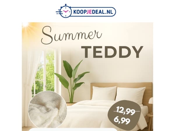Zomer Teddy Overtrek Nu 6,99 🔆