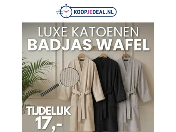 Katoenen Wafel Badjassen nu 17,- 🛀🏻