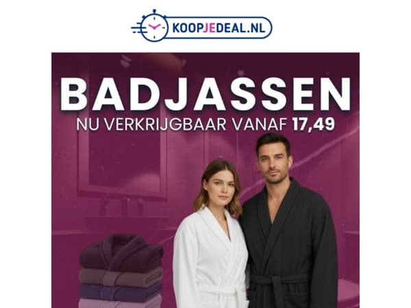 Luxe Badjassen nu Spotgoedkoop! 🫧