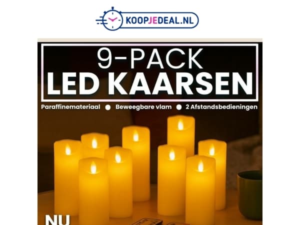 Nu 9 LED Kaarsen voor 24,99 🕯️