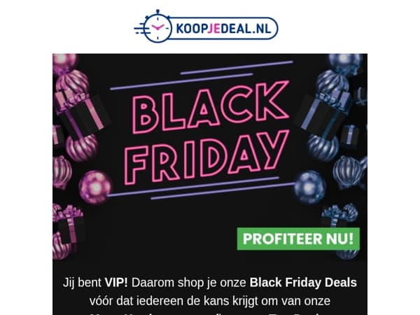 Als Eerste Black Friday Korting? 🖤