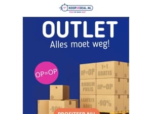 Alles moet weg! OP=OP ✨
