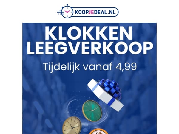 Tijd tikt weg: Klokken Leegverkoop 📦