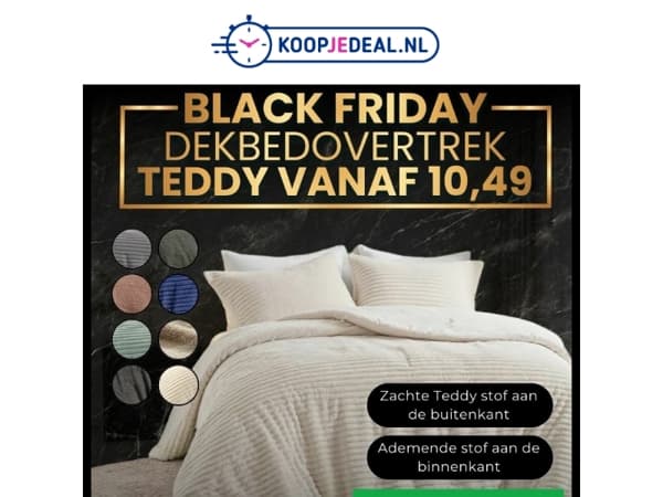 Teddy Dekbedovertrek nu 10,49 🧸