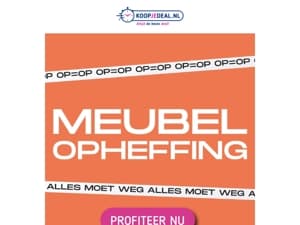 Meubel Opheffing!