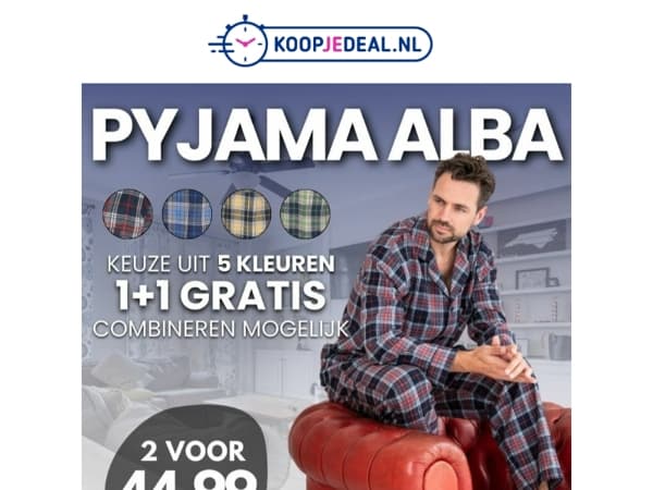 Actie: Pyjama's nu 1+1 GRATIS 💤