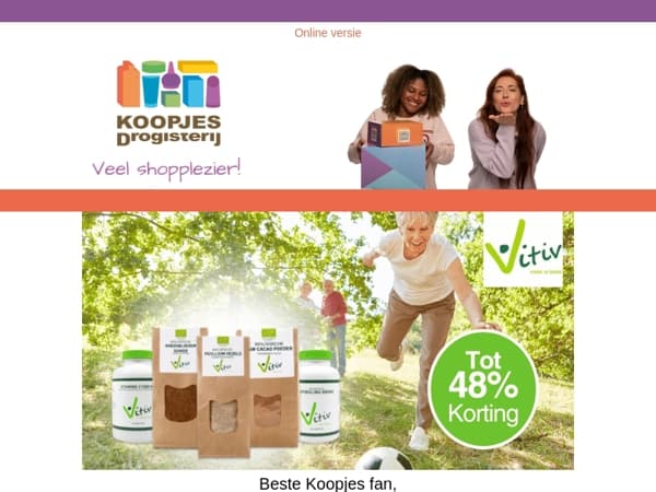 Geniet van extra hoge kortingen op alles van Vitiv!