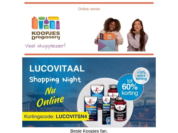 Profiteer tot 00:00 van de Lucovitaal Shopping Night!