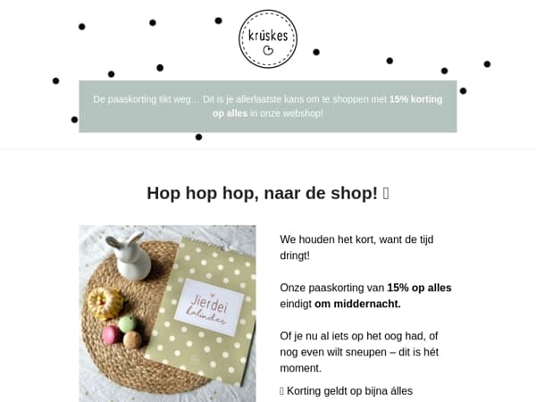 📢 Laatste kans: 15% Paaskorting eindigt vanavond!