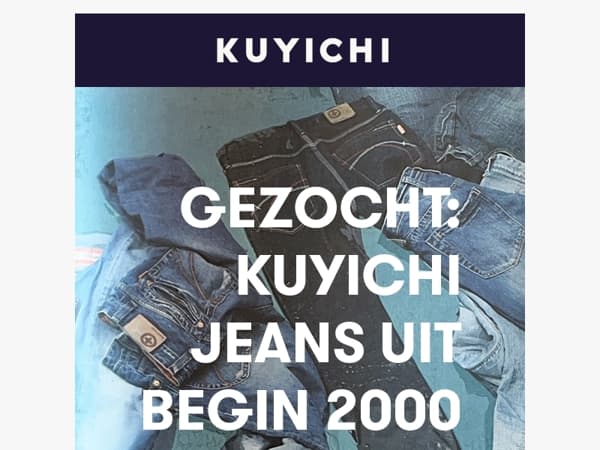 Heb jij nog een oude Kuyichi jeans?