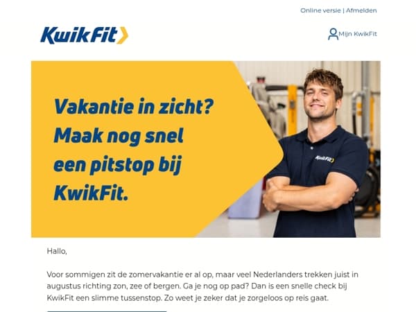 Vakantie in zicht? Maak nog snel een pitstop bij KwikFit. 