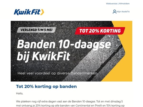 Banden 10-daagse verlengd: Tot 20% korting op banden van diverse topmerken.