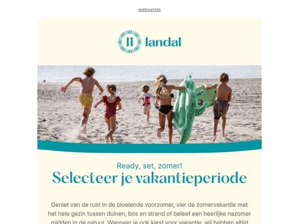 Start de zomer wanneer je wilt!