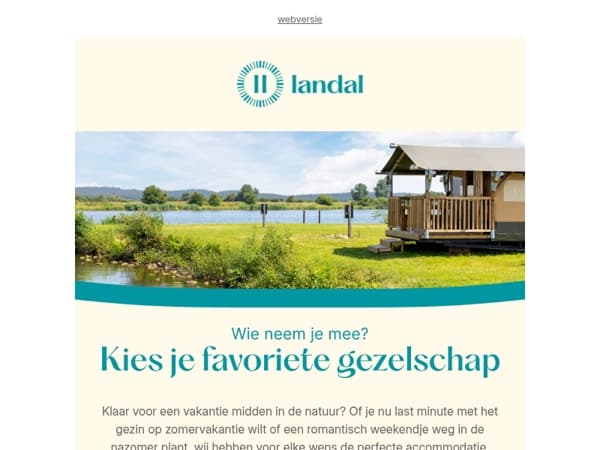 Familievakantie of getaway voor twee?