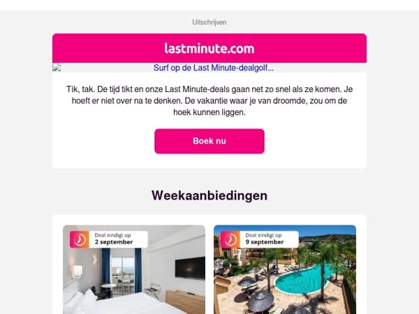 Profiteer vanaf slechts € 353 met onze Last Minute-deals