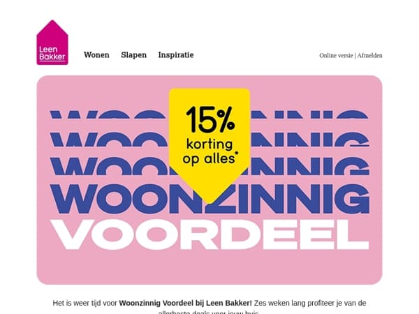 🔥 15% korting op ALLES!*