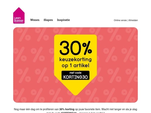 Laatste kans: 30% korting op jouw favoriet 🔥