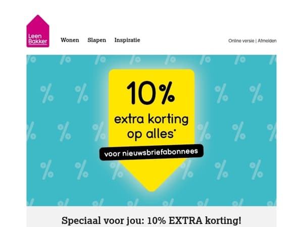 10% EXTRA korting voor abonnees