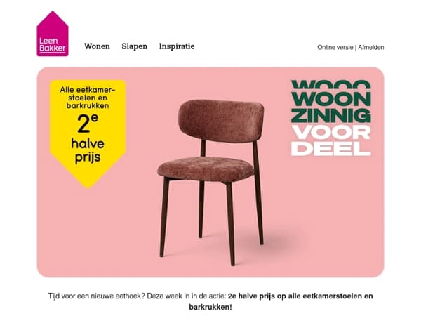 🪑 2e halve prijs op alle stoelen en barkrukken!