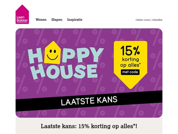 Korting gemist? Nog één dag -15% op alles!*