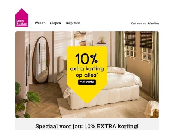 Speciaal voor jou: 10% EXTRA korting!