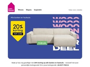 Woonzinnig voordeel op jouw nieuwe favoriete bank ✨