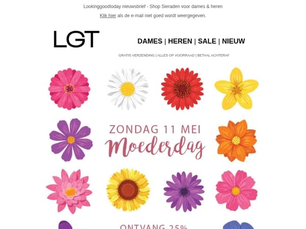 11 Mei Moederdag - 25% Korting op ALLES!