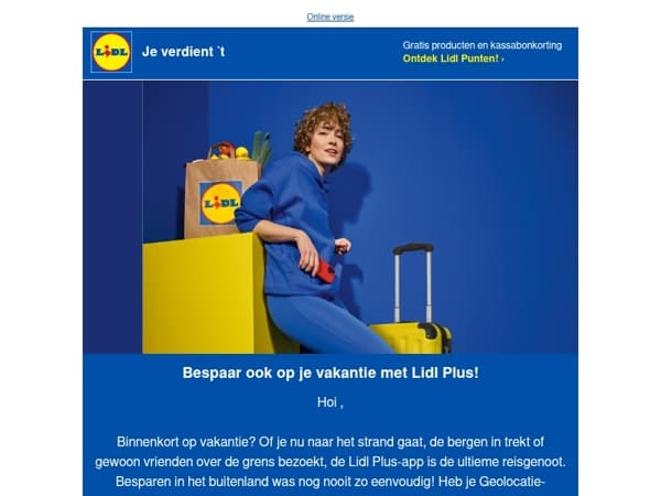 Bespaar ook op vakantie. Je verdient 't.