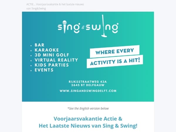 ACTIE... Voorjaarsvakantie & het laatste nieuws van Sing&Swing