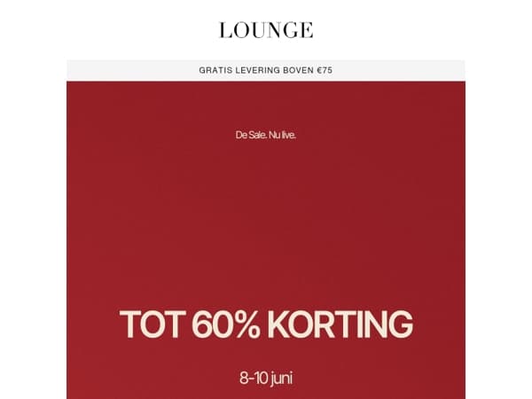 Tot 60% korting: De Lounge Sale is net begonnen