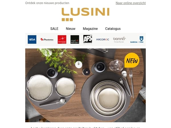 Nieuw bij LUSINI: stijlvolle highlights voor uw gasten