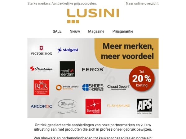 Tot 20% korting op geselecteerde partnermerken.
