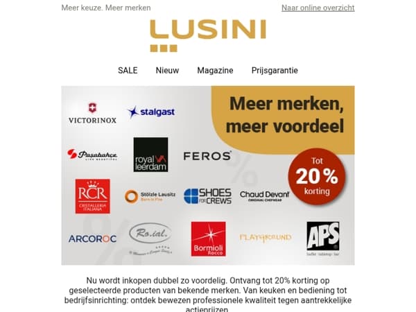 Tot 20% korting op topmerken voor professionals.