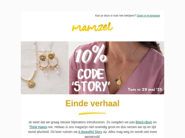 Opruimactie: A Beautiful Story gaat eruit!