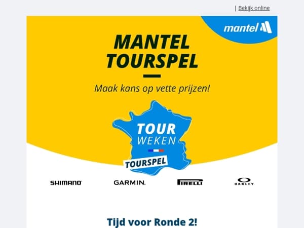 Mantel Tourspel: Ronde 2 nu geopend! 🏆