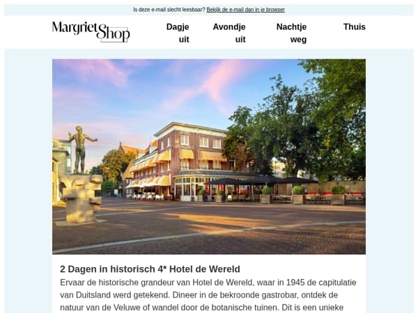 Ervaar de historische grandeur van Hotel de Wereld