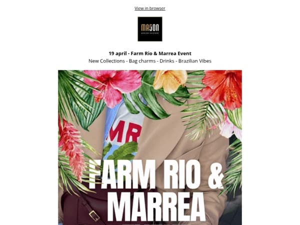Farm Rio & Marrea Event - Saturday 19 april