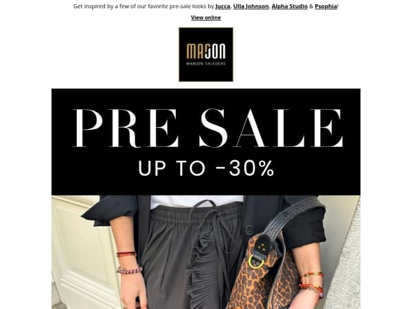 Favorite Pre-Sale looks! Up to 30% Off