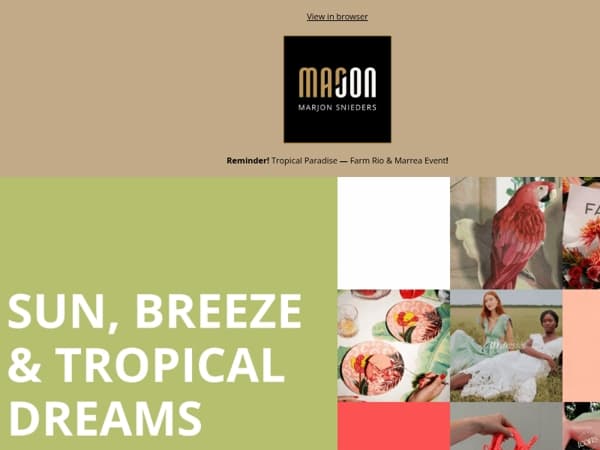 Reminder! 🌴🌞🍍🌺 Tropical Paradise — Farm Rio & Marrea Event!