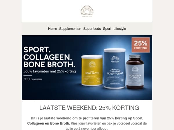 Laatste weekend: 25% korting op Sport, Collageen & Bone Broth 🤍