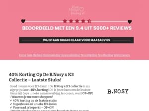 🎉 B.Nosy x K3 Nu Met 40% Korting – OP=OP!