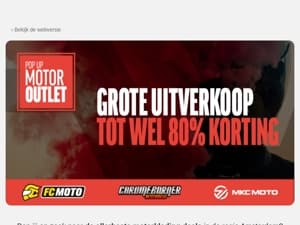POP-UP MOTOROUTLET Chromeburner, FC Moto en MKC Moto in Uithoorn